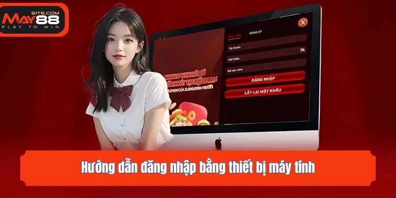 Hướng dẫn đăng nhập bằng thiết bị máy tính